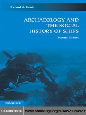 cover image of Archaeology and the Social History of Ships